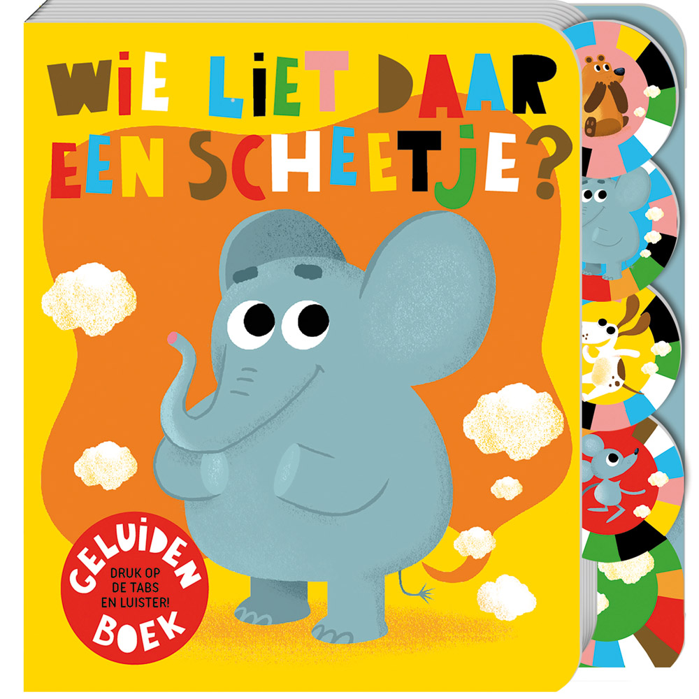 Wie liet daar een scheetje? Geluidenboek